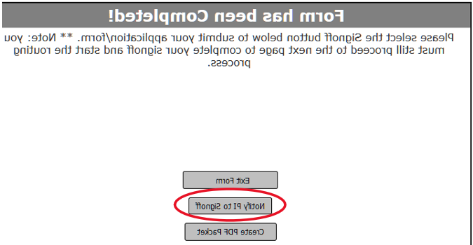 Three buttons with a button titled "Notify PI to Signoff" highlighted.